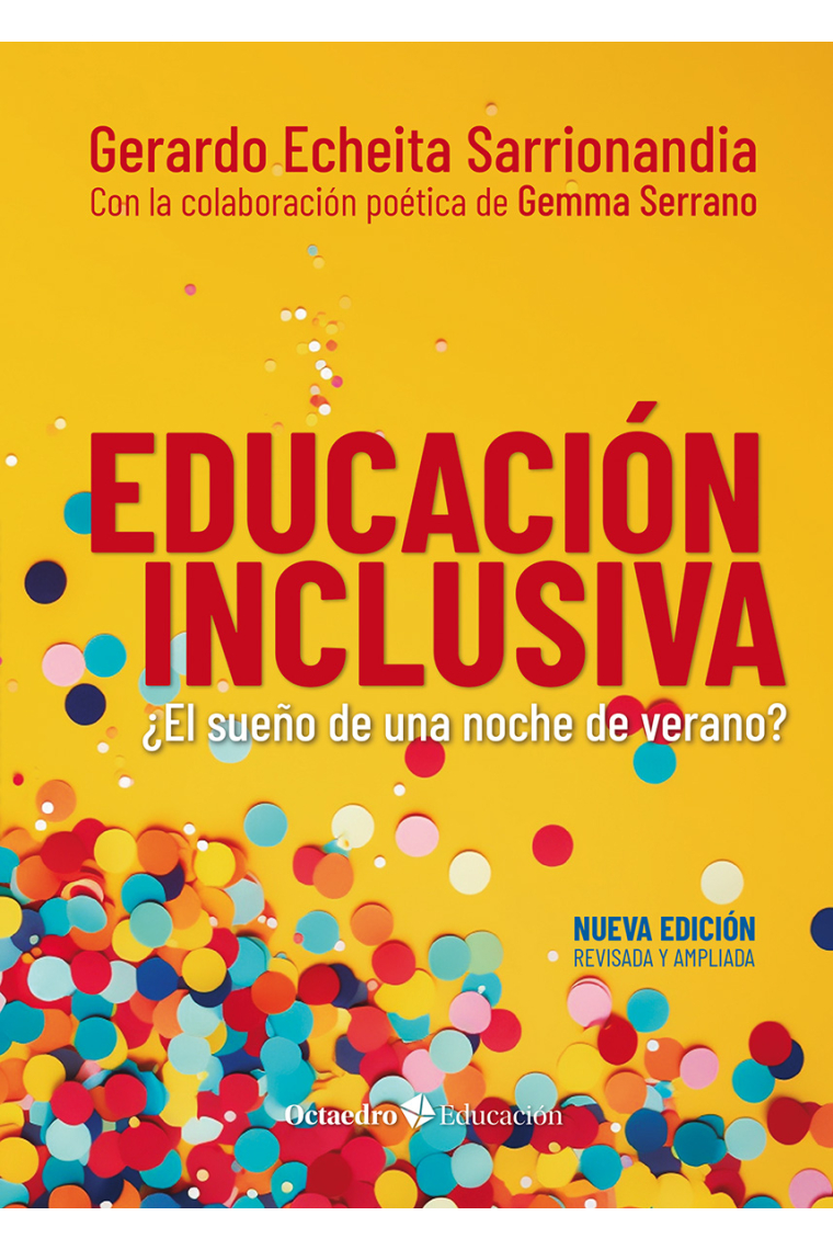 Educación inclusiva. El sueño de una noche de verano