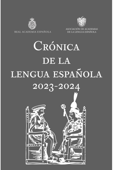 Crónica de la lengua española 2023-2024