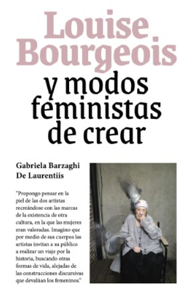 Louise Bourgeois y modos feministas de crear