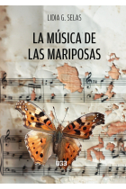 LA MUSICA DE LAS MARIPOSAS