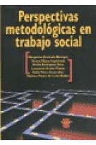 Perspetivas metodológicas en trabajo social