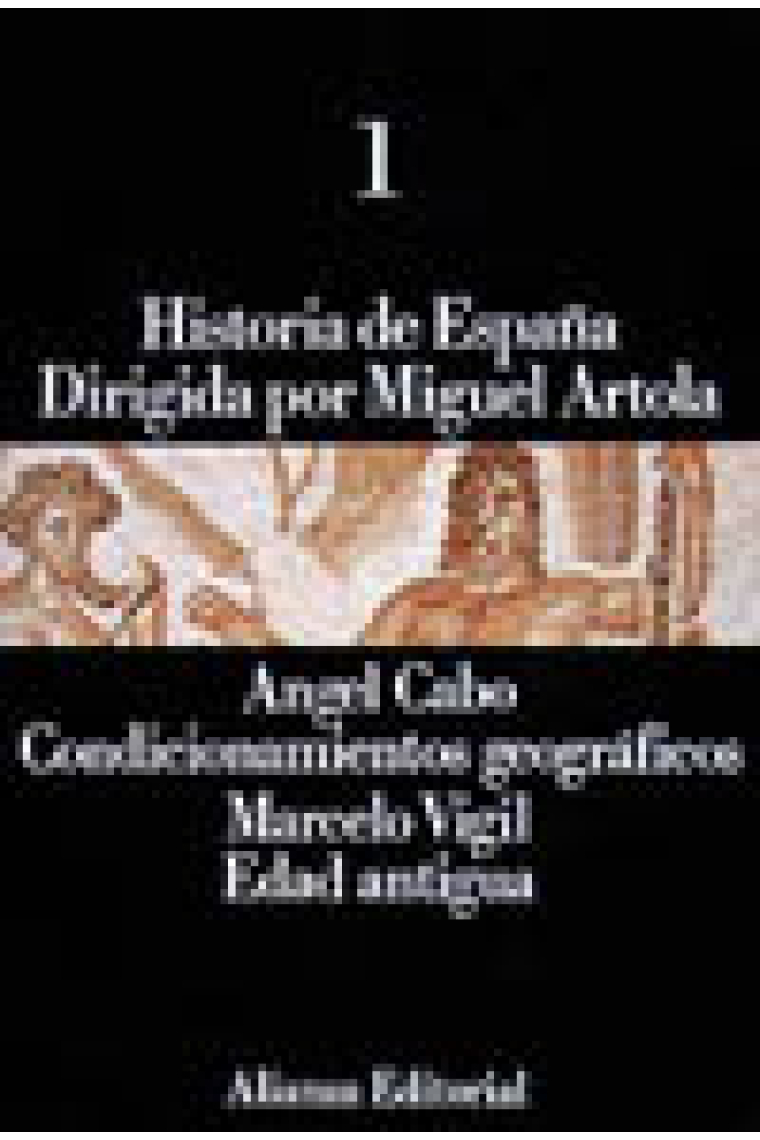 Historia de España. Condicionamientos geográficos. Edad Antigua