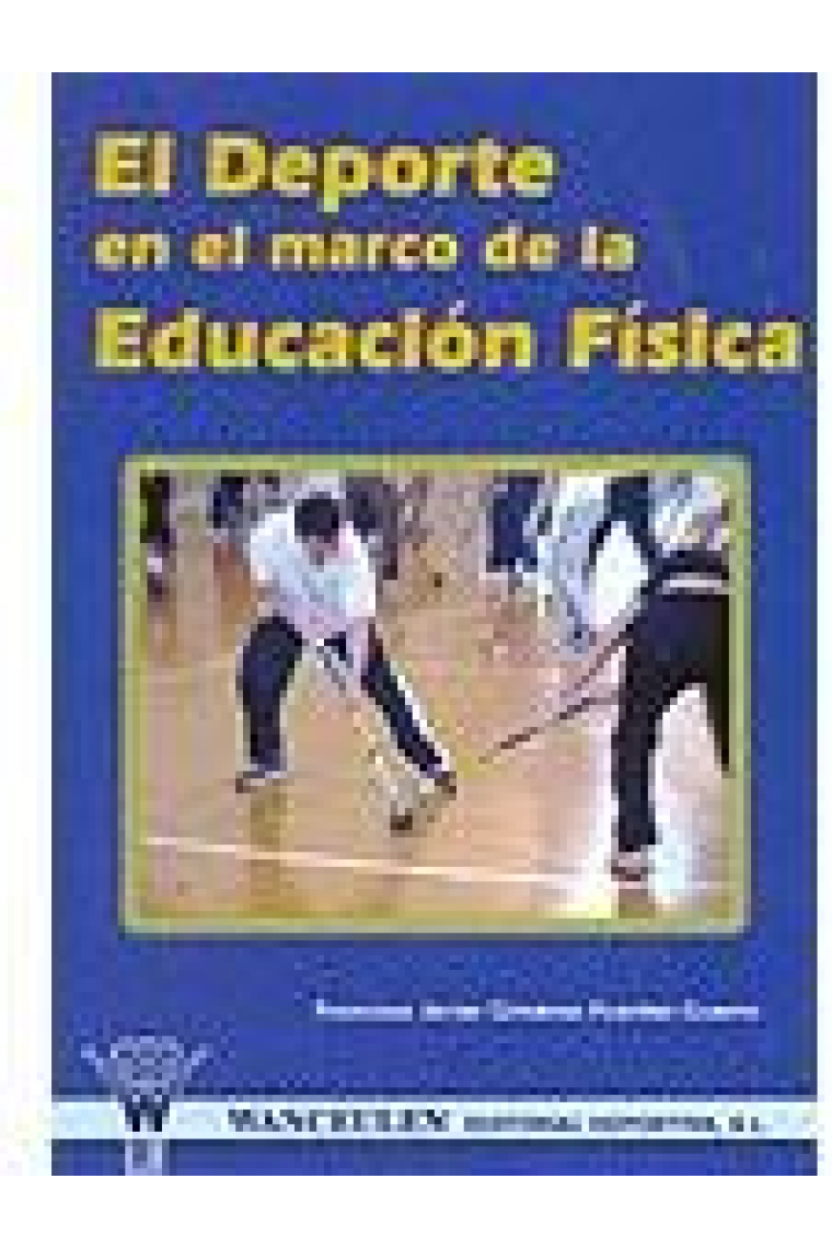 El deporte en el marco de la educación física