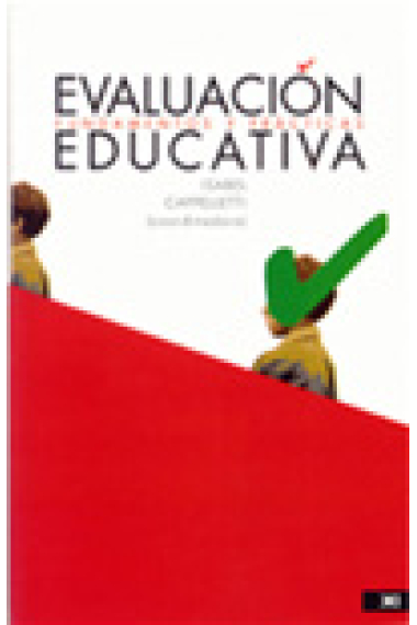 Evaluación educativa. Fundamentos y prácticas