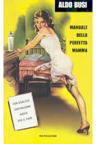 Manuale della perfetta Mamma