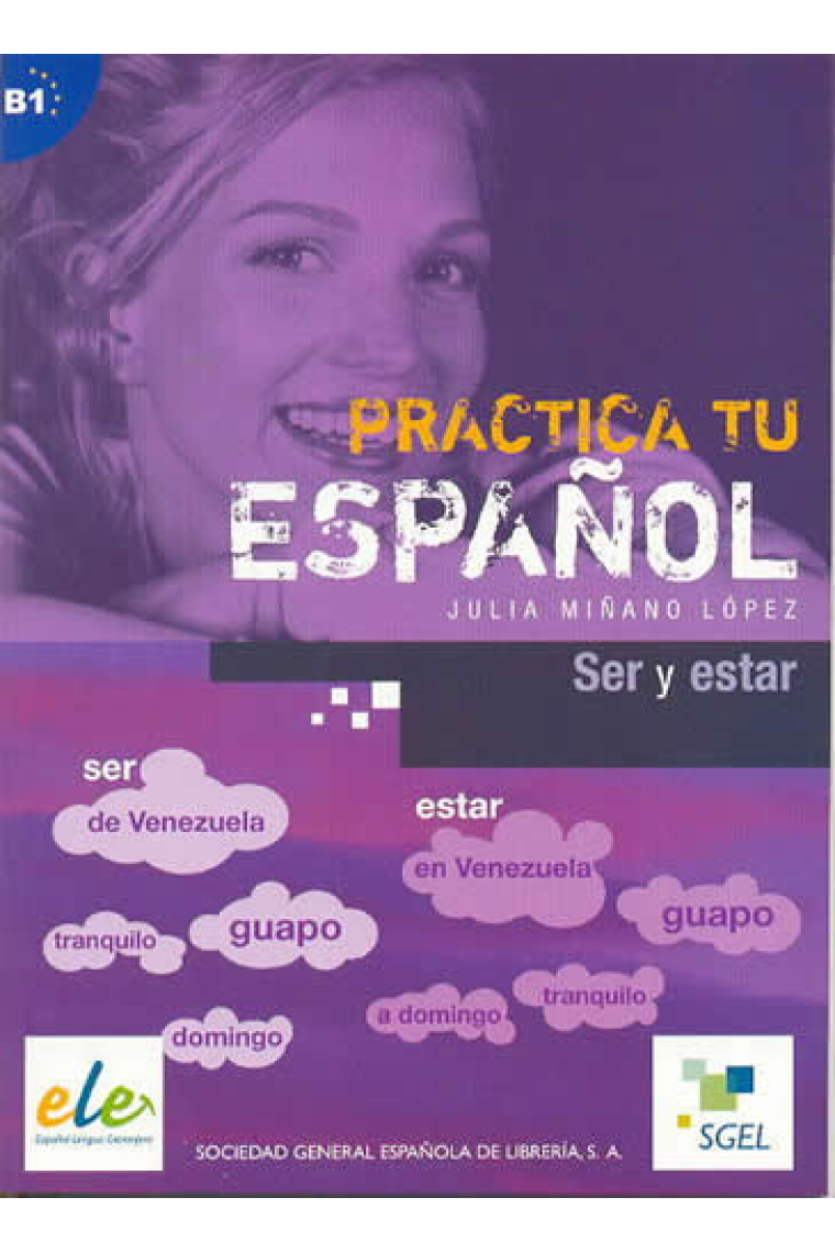 Practica tu Español - Ser y estar