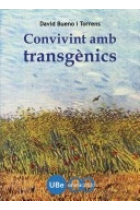 Convivint amb els transgènics