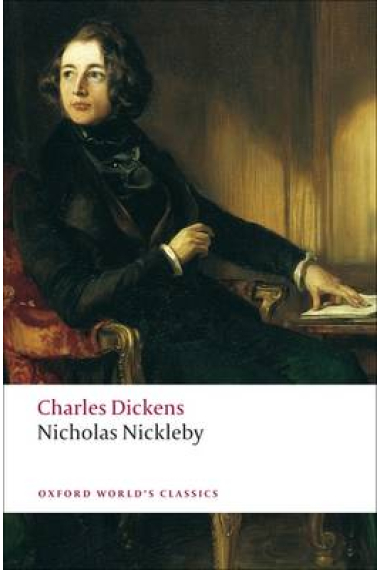 Nicholas Nickleby (OWC) ed. 2008