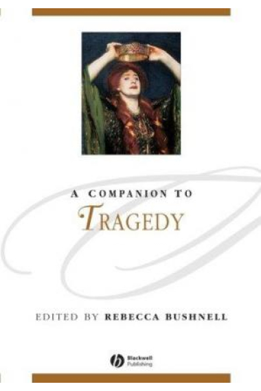 A companion to tragedy