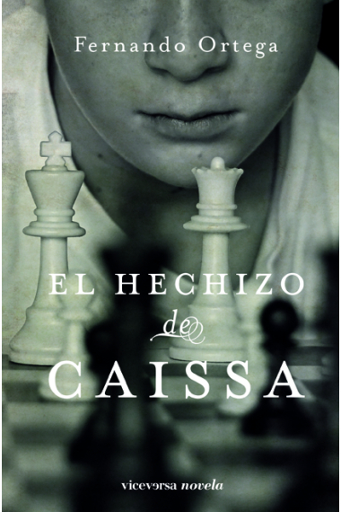 El hechizo de Caissa