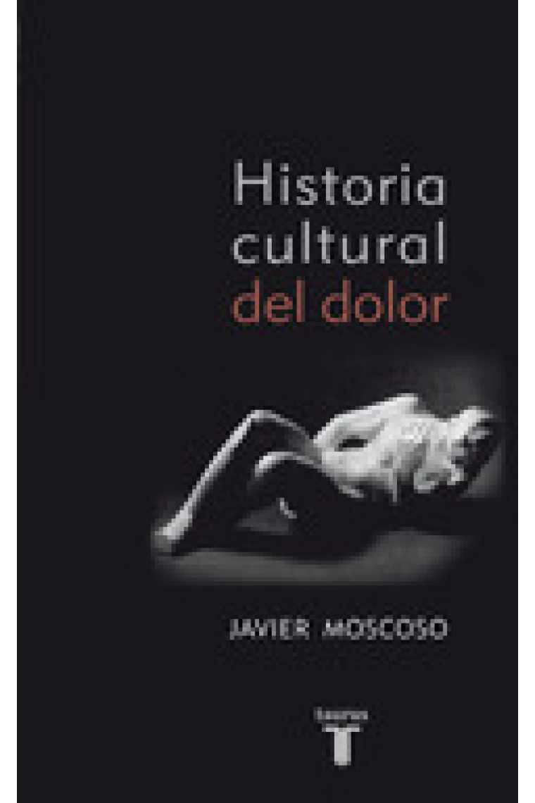 Historia cultural del dolor