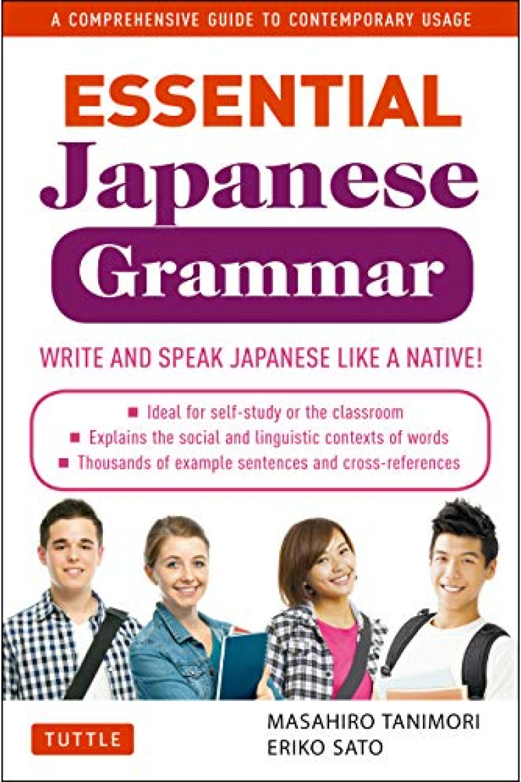 Essential Japanese Grammar: A Comprehensive Guide to Contemporary Usage