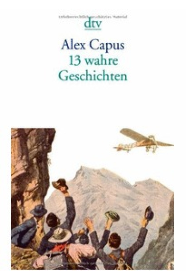 13 wahre Geschichten