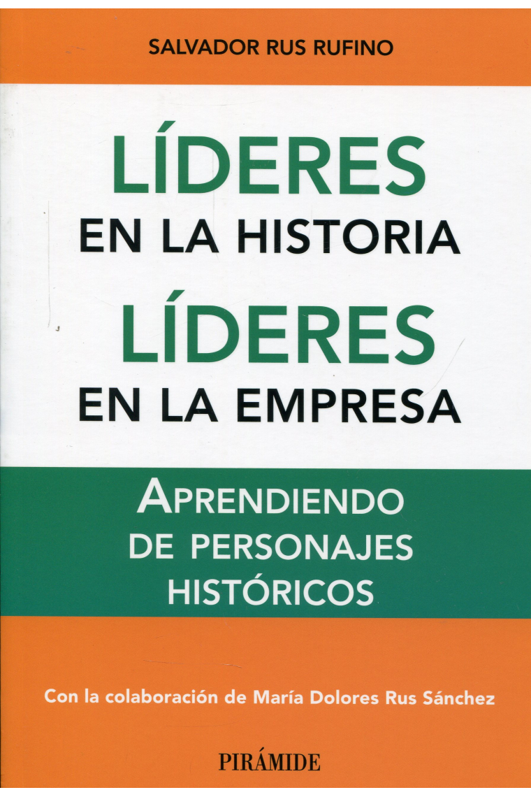 Líderes en la historia líderes en la empresa