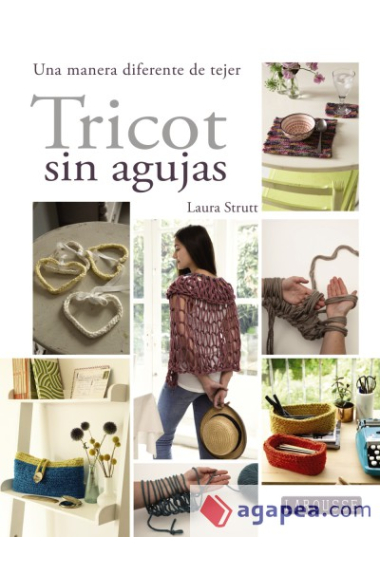 Tricot sin agujas. Una manera diferente de tejer