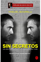 Sin secretos. Mis años acompañando a los número uno del pádel