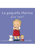 La pequeña Marina dice no