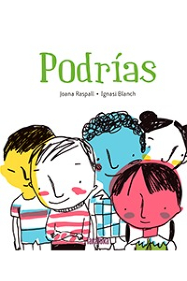 Podrías