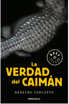 La verdad del caimán.