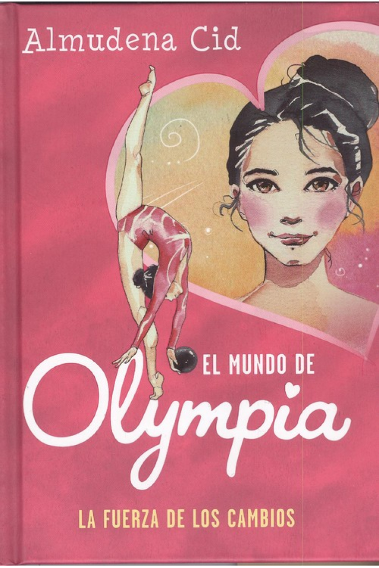 El mundo de Olympia. La fuerza de los cambios