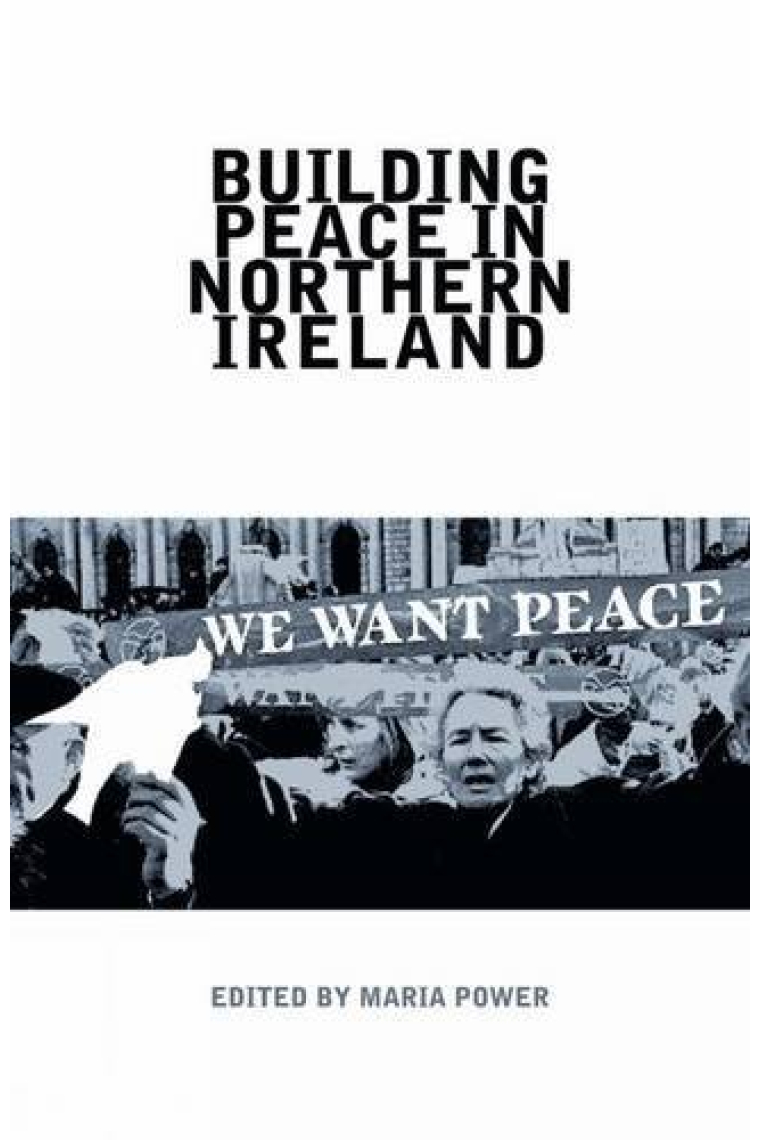 Building Peace in Northern Ireland