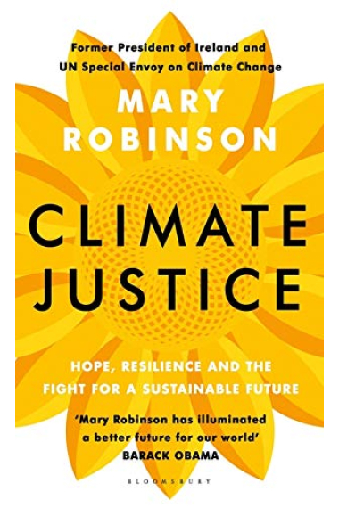 Climate justice. Hope resilience and the fight for a sustainable future