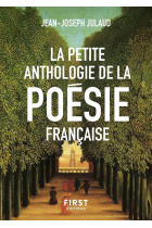 La petite anthologie de la poésie française