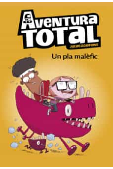 Aventura Total 2.  Un pla malèfic