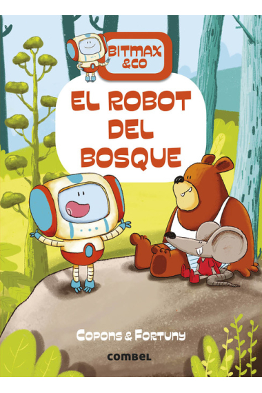 El robot del bosque (Bitmax&Co)