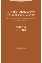 El Jesús histórico (Otras aproximaciones): reseña crítica de algunos libros significativos en lengua española