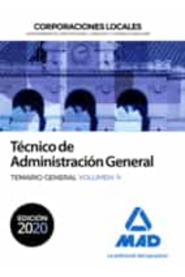 Corporacions locals de Catalunya.Técnico de administración general. Temari general volum 4