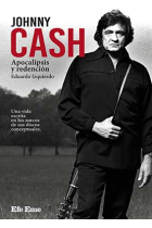 Johnny Cash. Apocalipsis y redención