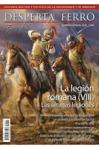 DF Especial Nº29:  La legión romana (VIII) Las últimas legiones (Desperta Ferro)