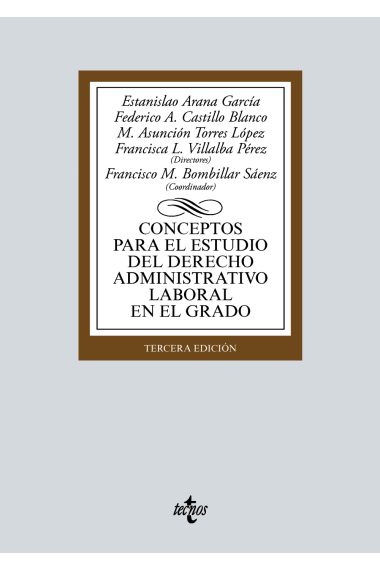 Conceptos para el estudio del derecho administrativo laboral en el grado