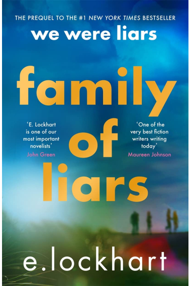 FAMILY OF LIARS: The Prequel to We Were Liars