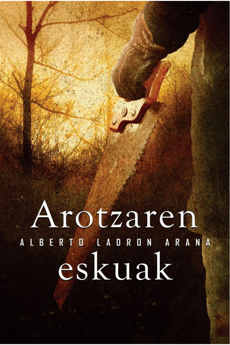 Arotzaren eskuak