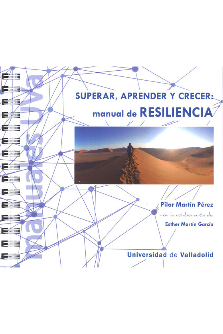 MANUAL DE RESILIENCIA. SUPERAR, APRENDER Y CRECER