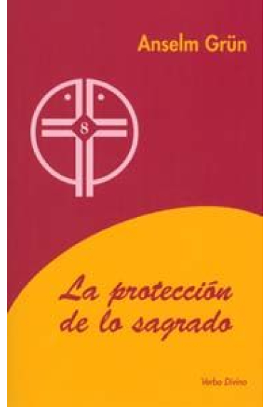 La protección de lo sagrado