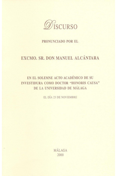 Discurso pronunciado por el Excmo. Sr. Don Manuel Alcántara