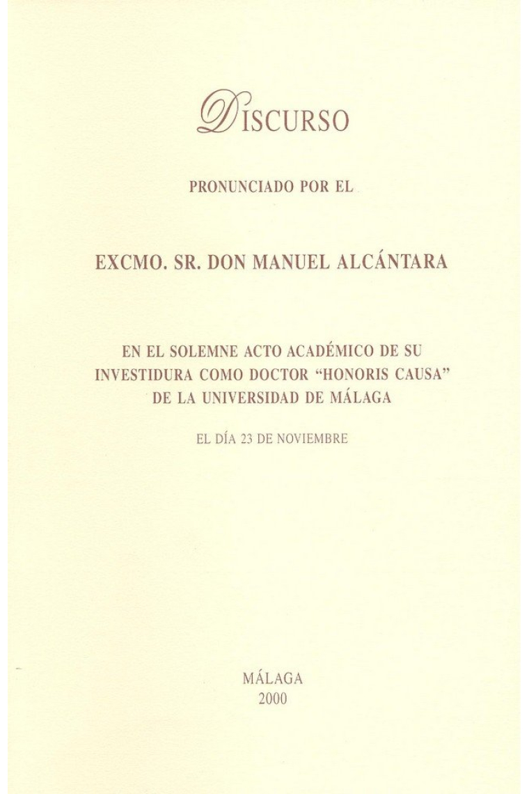 Discurso pronunciado por el Excmo. Sr. Don Manuel Alcántara