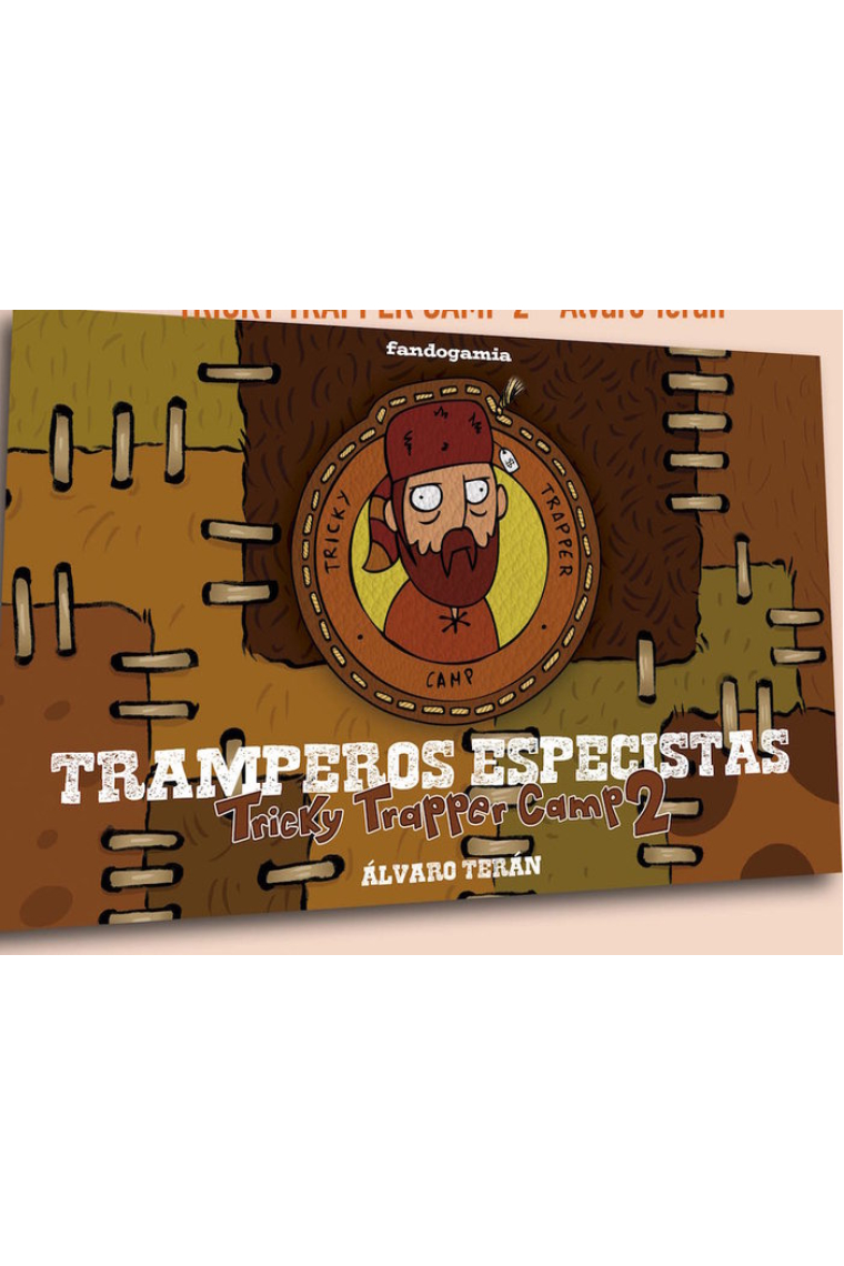 Tricky Trapper Camp: Tramperos Especistas