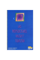 Las preposiciones, valor y función.