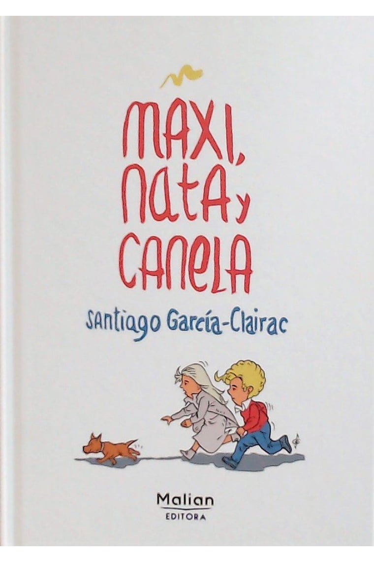 MAXI, NATA Y CANELA