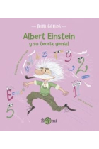 ALBERT EINSTEIN Y SU TEORIA GENIAL