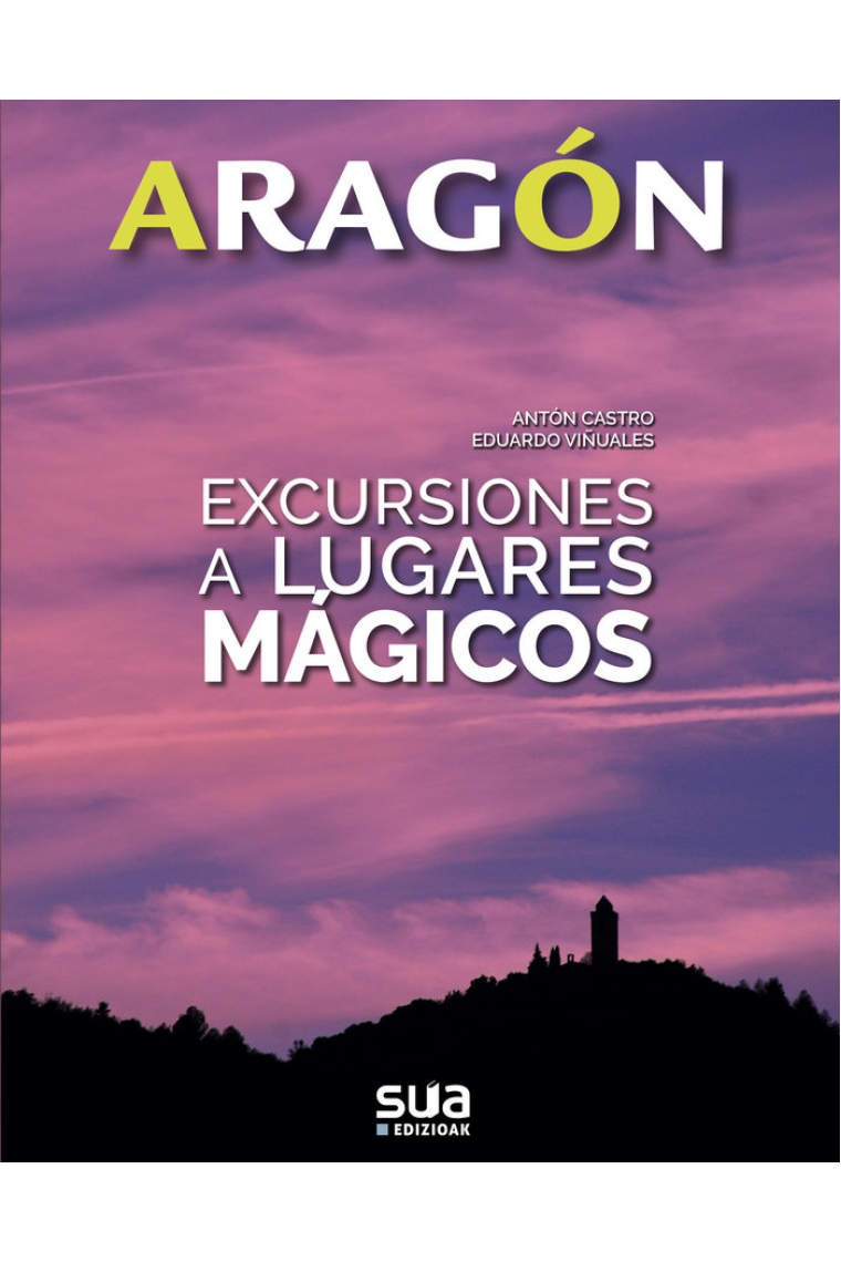 Excursiones a lugares mágicos