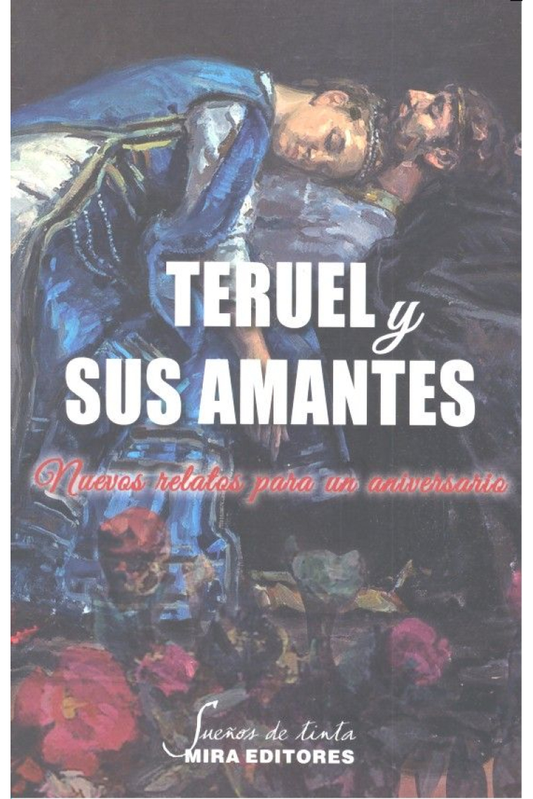 Teruel y sus amantes