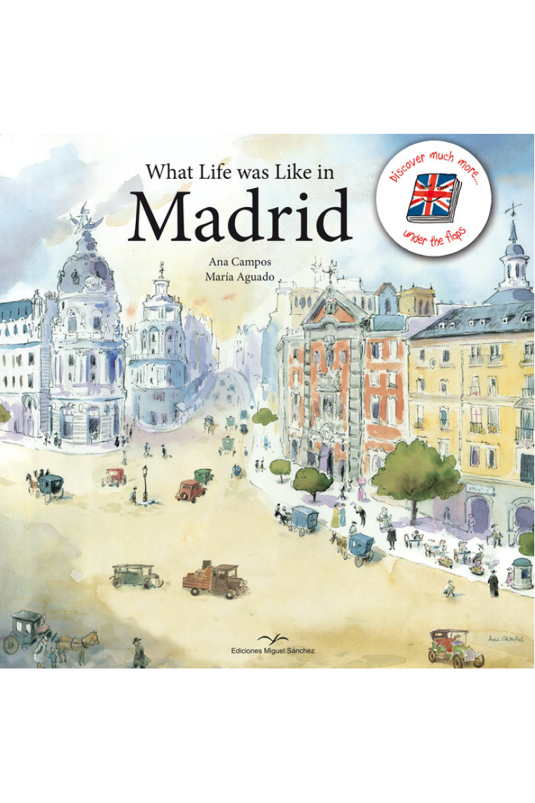 What Life was Like in Madrid