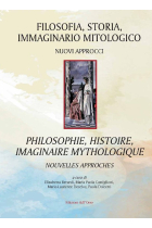 Filosofia, storia, immaginario mitologico (Nuovi approcci)