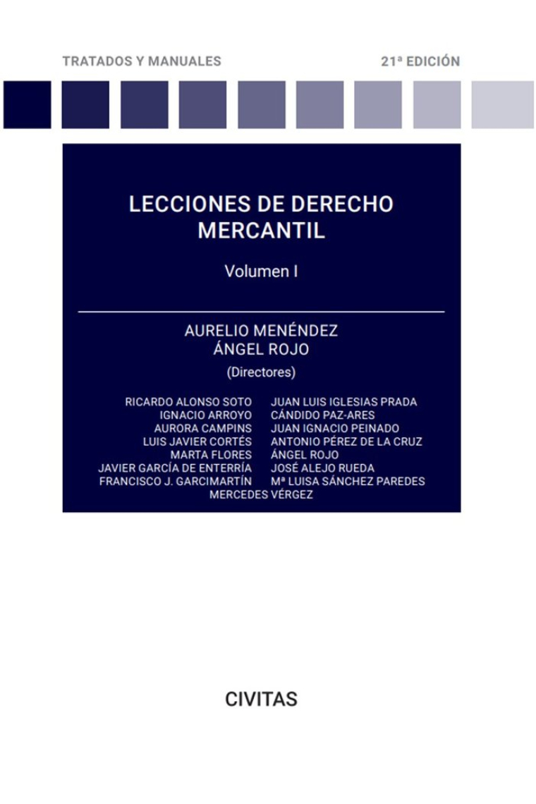 LECCIONES DE DERECHO MERCANTIL VOLUMEN I 21ª ED