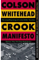 Crook Manifesto